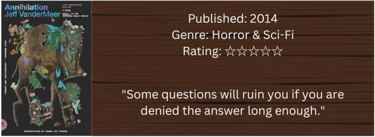 Book Review: Annihilation by Jeff VanderMeer